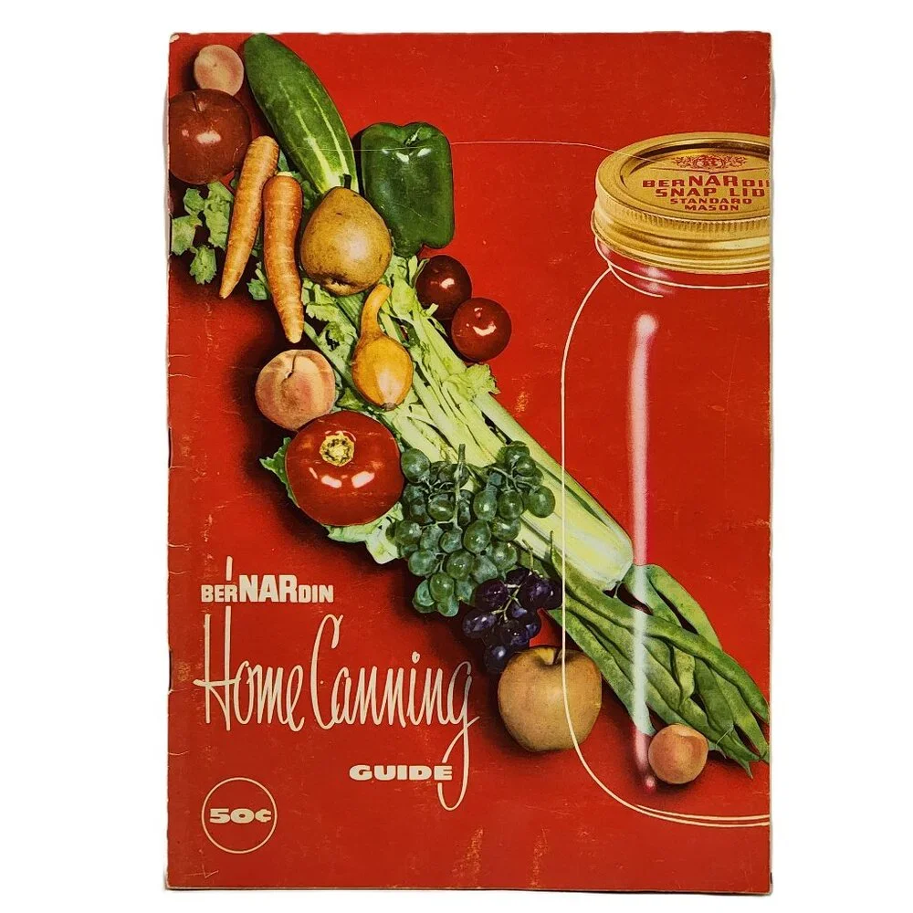 BerNARdin Home Canning Guide 1962 RARE VINTAGE COLLECTIBLE